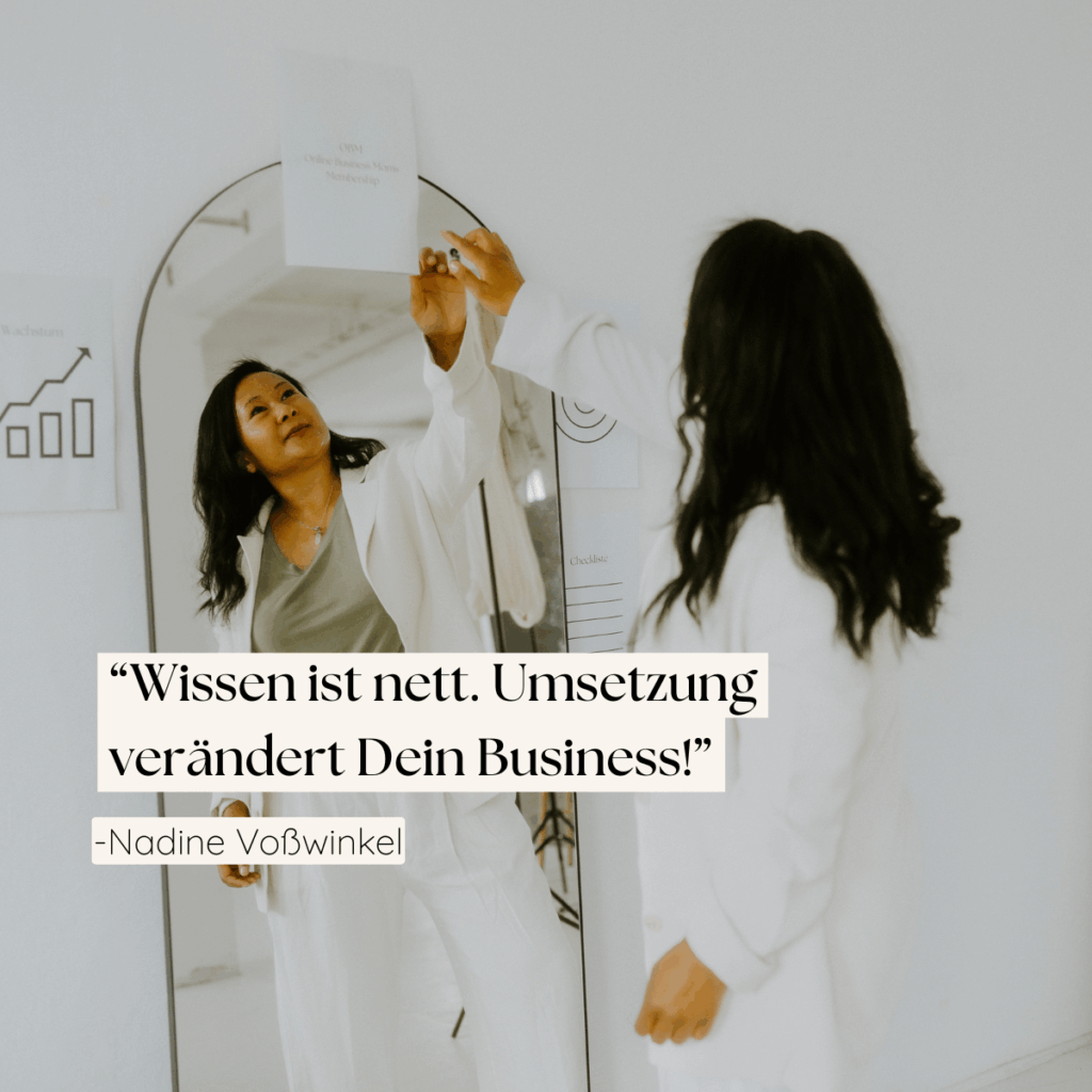 Zitat von Nadine Voßwinkel über Umsetzung im Business Mentoring