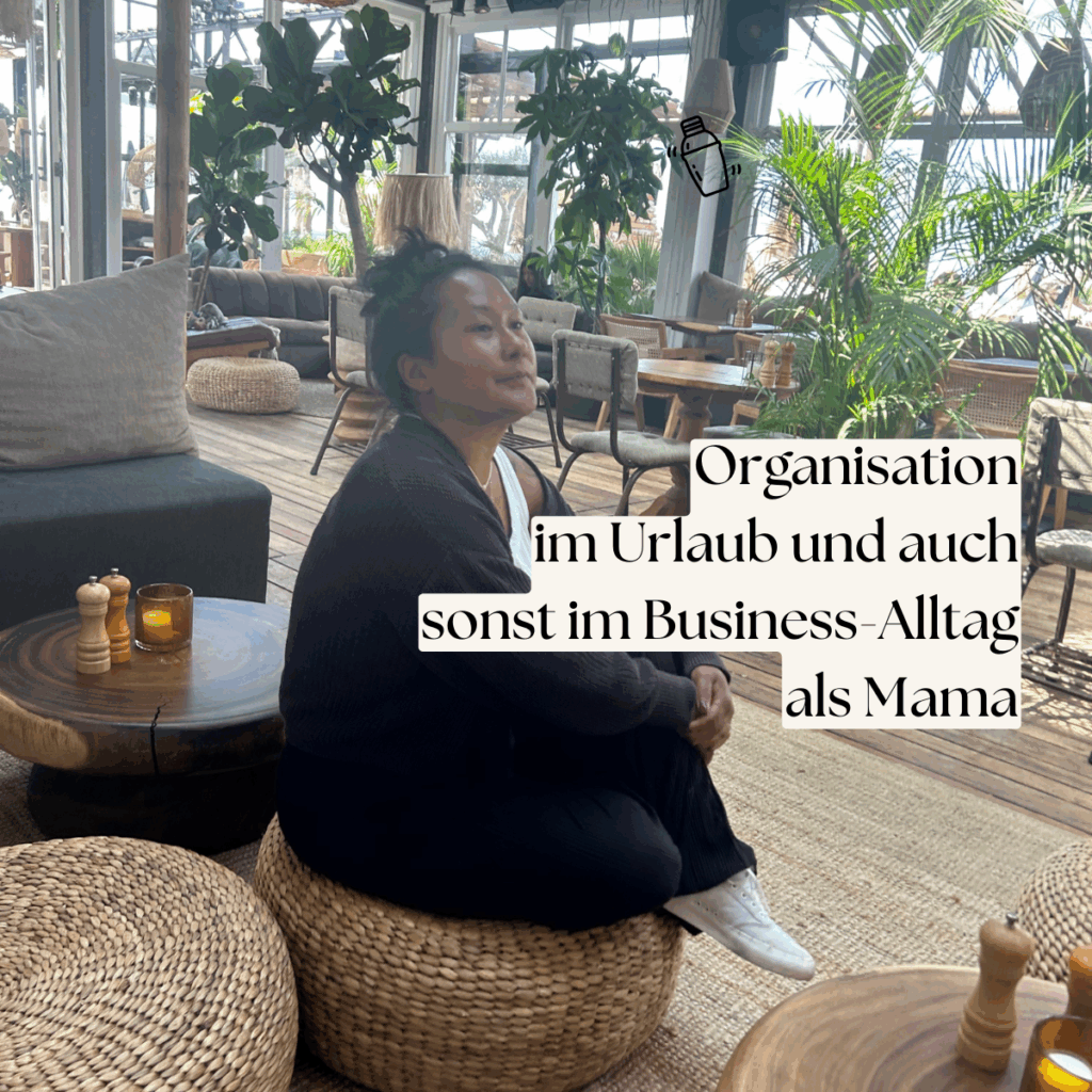 Traumleben als Business Mama