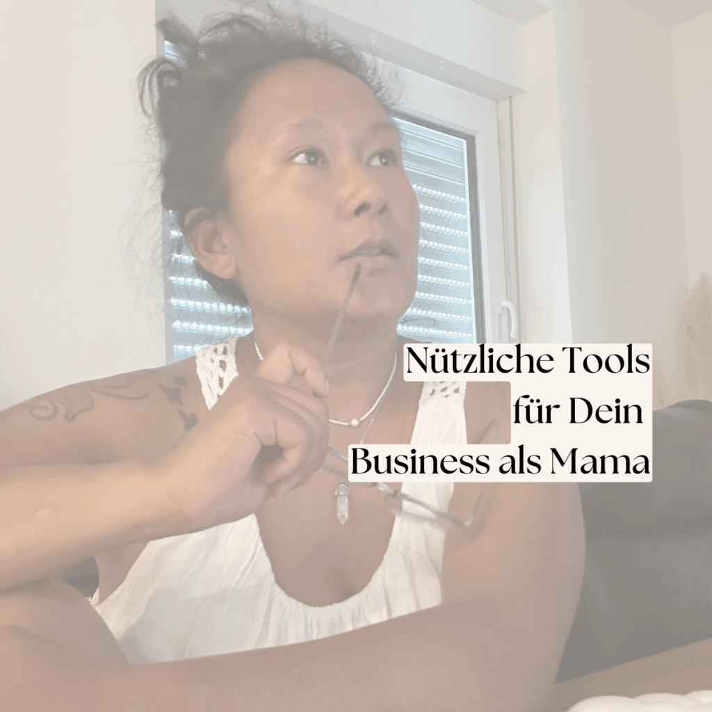 Nützliche Tools für Business-Mamas